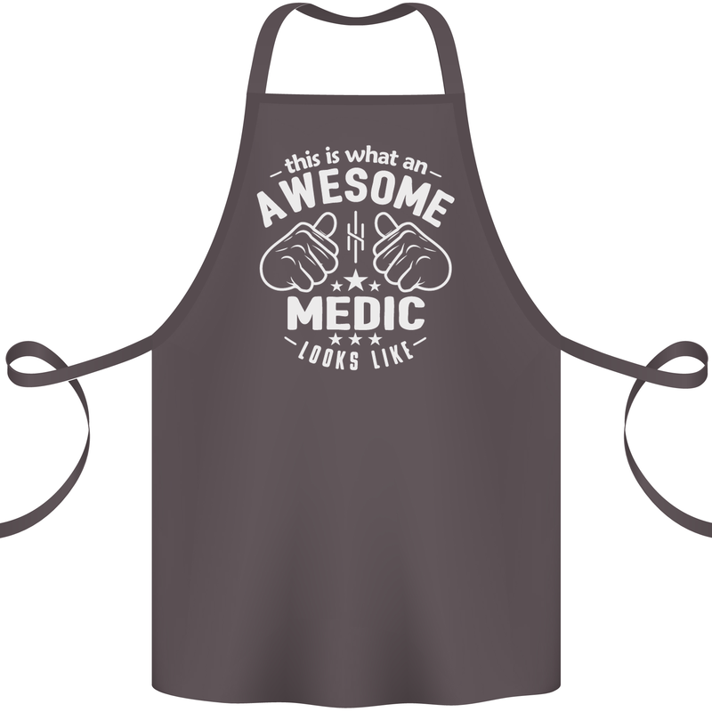 This Is What an Awesome Medic Looks Like Cotton Apron 100% Organic Dark Grey