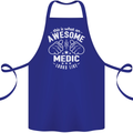 This Is What an Awesome Medic Looks Like Cotton Apron 100% Organic Royal Blue
