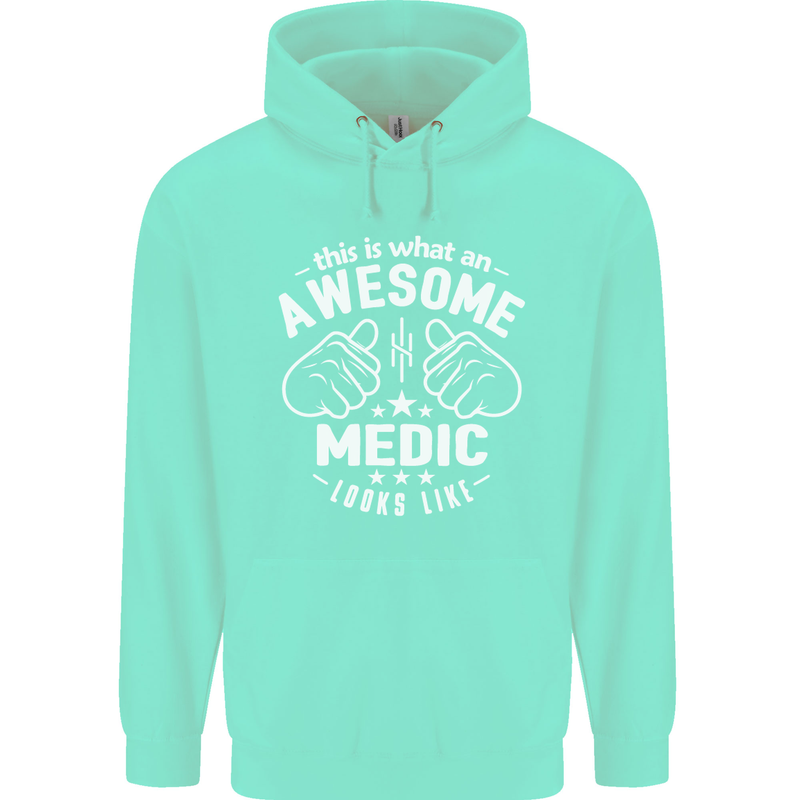 This Is What an Awesome Medic Looks Like Mens 80% Cotton Hoodie Peppermint