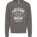 This Is What an Awesome Medic Looks Like Mens Sweatshirt Jumper Charcoal