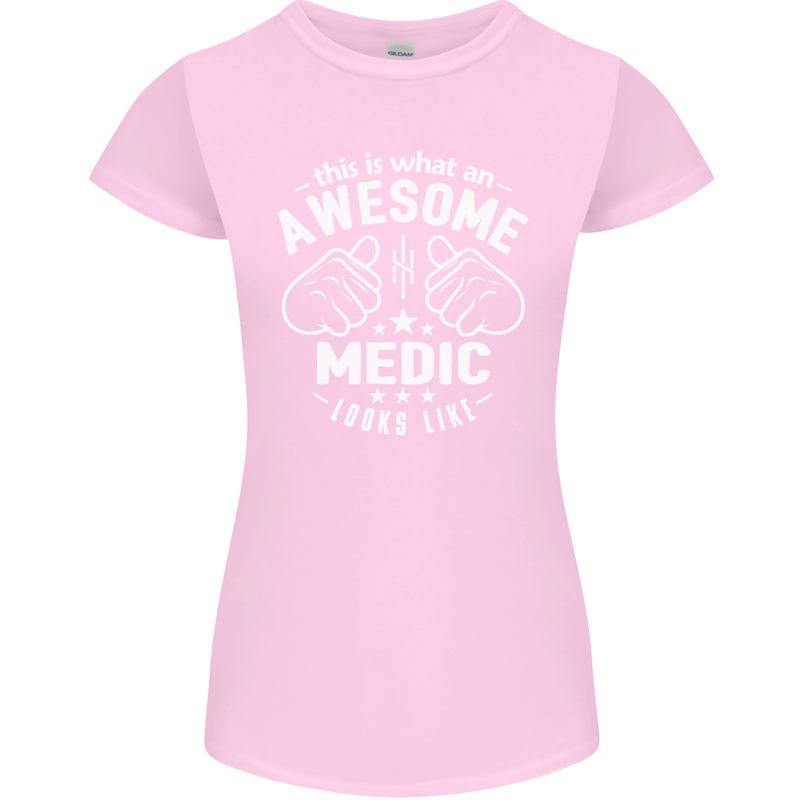 This Is What an Awesome Medic Looks Like Womens Petite Cut T-Shirt Light Pink