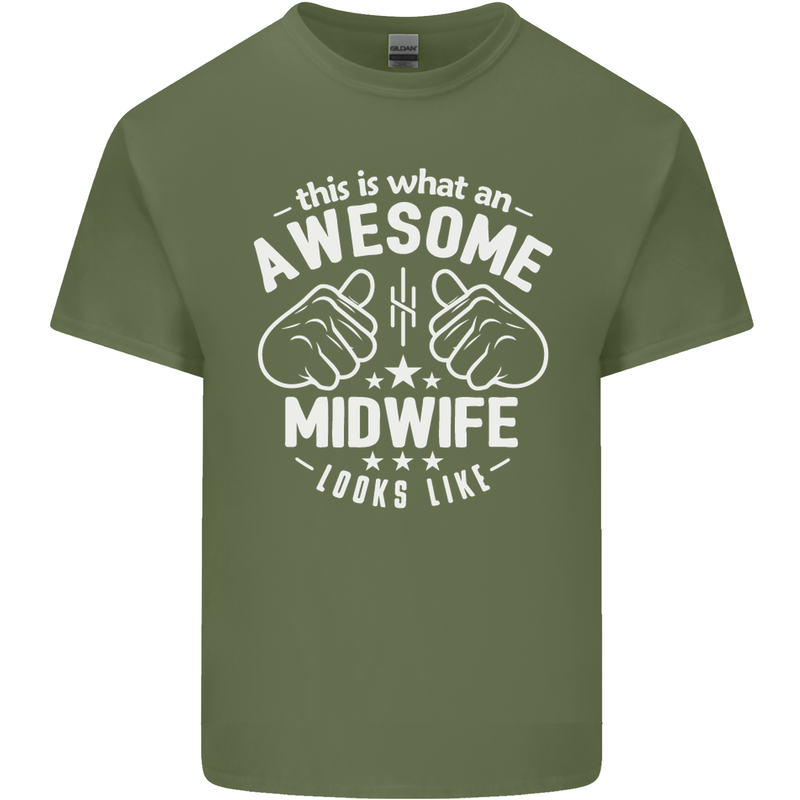 This Is What an Awesome Midwife Looks Like Mens Cotton T-Shirt Tee Top Military Green