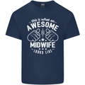 This Is What an Awesome Midwife Looks Like Mens Cotton T-Shirt Tee Top Navy Blue