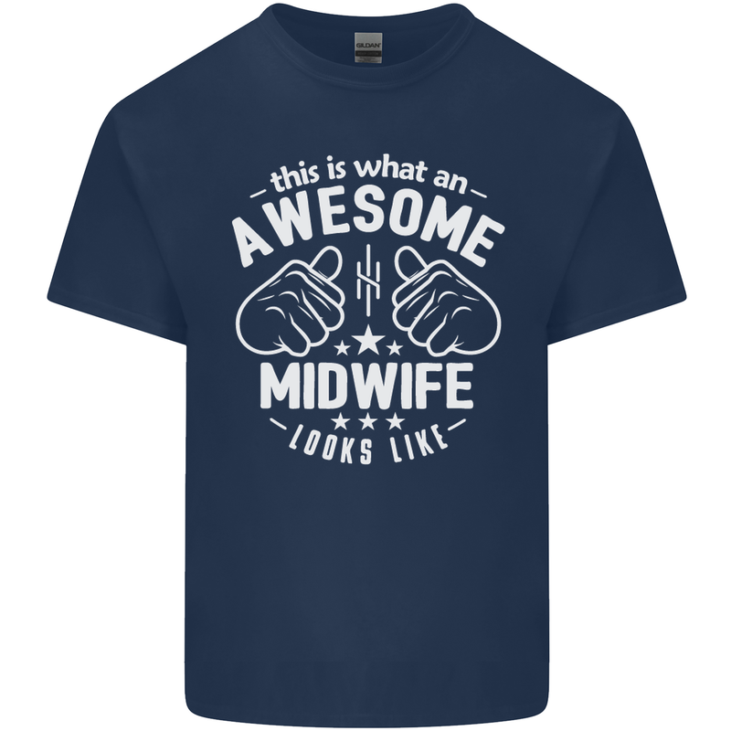 This Is What an Awesome Midwife Looks Like Mens Cotton T-Shirt Tee Top Navy Blue