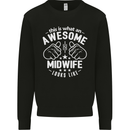 This Is What an Awesome Midwife Looks Like Mens Sweatshirt Jumper Black