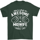 This Is What an Awesome Midwife Looks Like Mens T-Shirt Cotton Gildan Forest Green