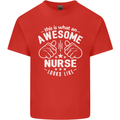 This Is What an Awesome Nurse Looks Like Mens Cotton T-Shirt Tee Top Red