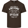 This Is What an Awesome Optician Looks Like Mens Cotton T-Shirt Tee Top Dark Chocolate