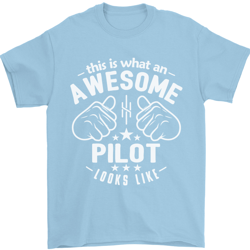 This Is What an Awesome Pilot Looks Like Mens T-Shirt Cotton Gildan Light Blue