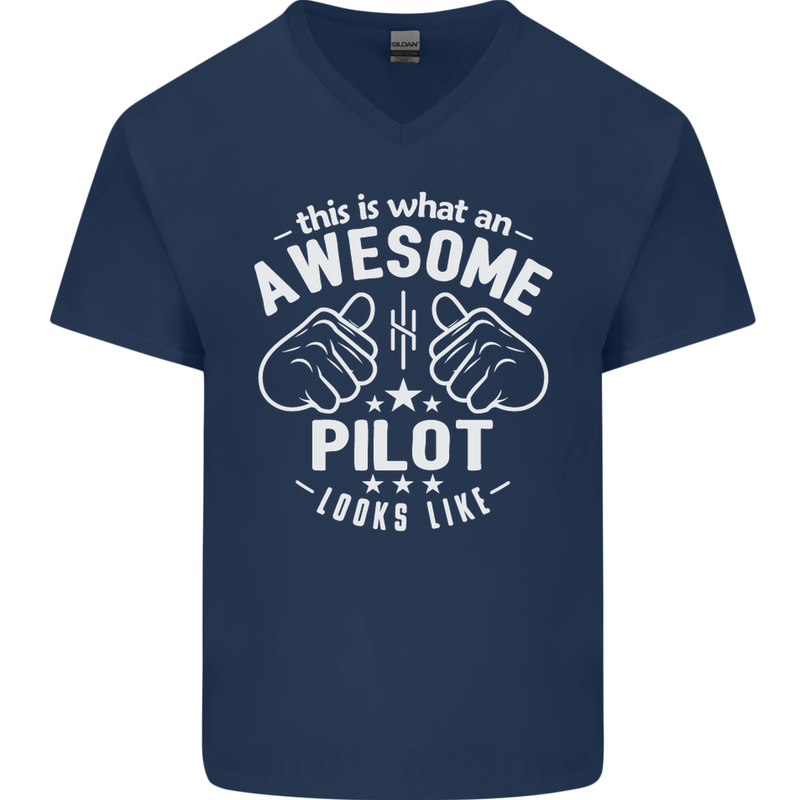 This Is What an Awesome Pilot Looks Like Mens V-Neck Cotton T-Shirt Navy Blue