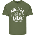 This Is What an Awesome Sailor Looks Like Mens Cotton T-Shirt Tee Top Military Green
