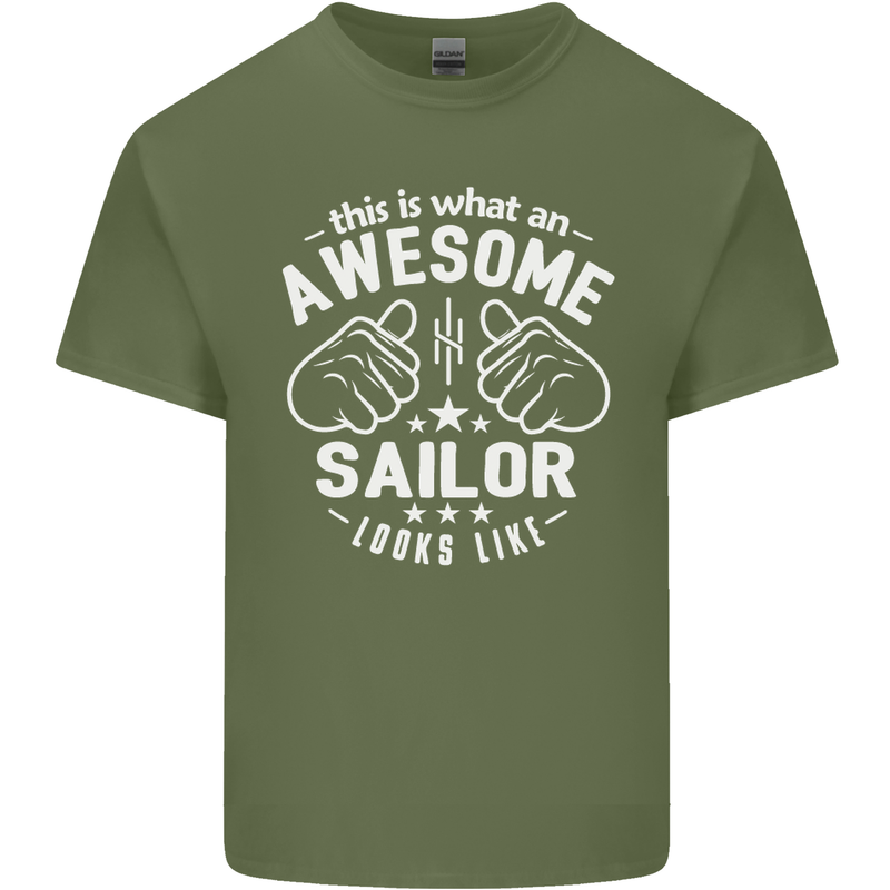 This Is What an Awesome Sailor Looks Like Mens Cotton T-Shirt Tee Top Military Green