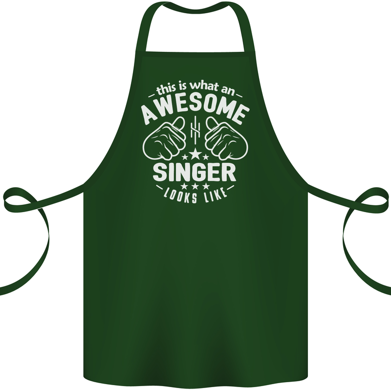 This Is What an Awesome Singer Looks Like Cotton Apron 100% Organic Forest Green