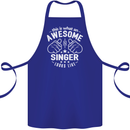This Is What an Awesome Singer Looks Like Cotton Apron 100% Organic Royal Blue