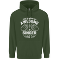 This Is What an Awesome Singer Looks Like Mens 80% Cotton Hoodie Forest Green