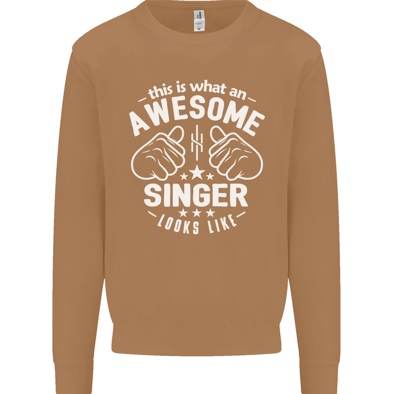 This Is What an Awesome Singer Looks Like Mens Sweatshirt Jumper Caramel Latte