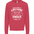 This Is What an Awesome Singer Looks Like Mens Sweatshirt Jumper Heliconia