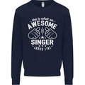 This Is What an Awesome Singer Looks Like Mens Sweatshirt Jumper Navy Blue