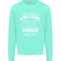 This Is What an Awesome Singer Looks Like Mens Sweatshirt Jumper Peppermint
