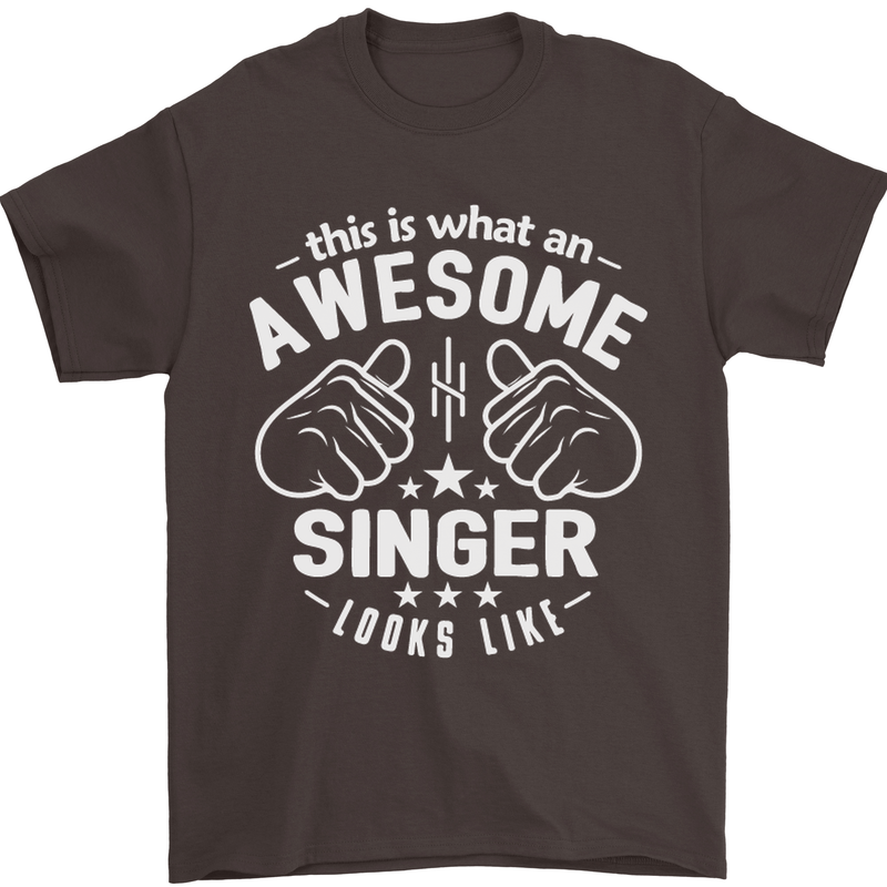 This Is What an Awesome Singer Looks Like Mens T-Shirt Cotton Gildan Dark Chocolate