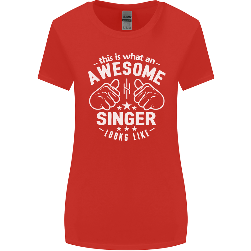 This Is What an Awesome Singer Looks Like Womens Wider Cut T-Shirt Red