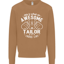 This Is What an Awesome Tailor Looks Like Mens Sweatshirt Jumper Caramel Latte