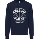 This Is What an Awesome Tailor Looks Like Mens Sweatshirt Jumper Navy Blue