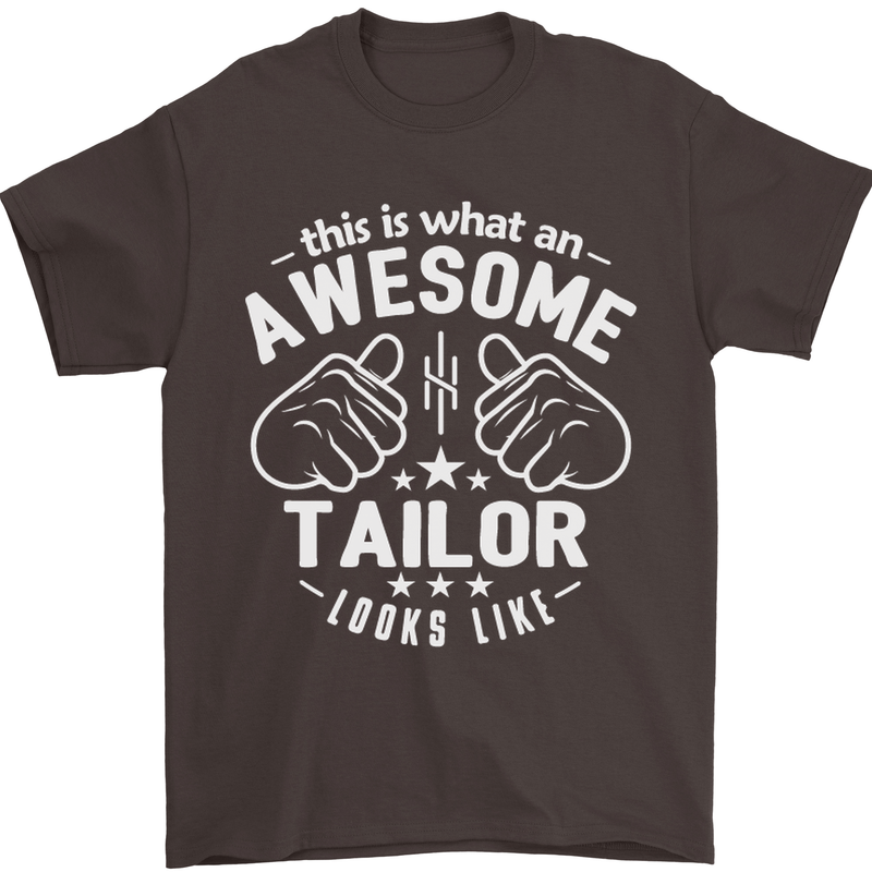 This Is What an Awesome Tailor Looks Like Mens T-Shirt Cotton Gildan Dark Chocolate