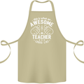 This Is What an Awesome Teacher Looks Like Cotton Apron 100% Organic Khaki