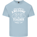 This Is What an Awesome Teacher Looks Like Mens Cotton T-Shirt Tee Top Light Blue