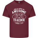 This Is What an Awesome Teacher Looks Like Mens Cotton T-Shirt Tee Top Maroon