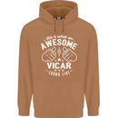 This Is What an Awesome Vicar Looks Like Mens 80% Cotton Hoodie Caramel Latte