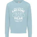 This Is What an Awesome Vicar Looks Like Mens Sweatshirt Jumper Light Blue