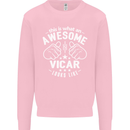 This Is What an Awesome Vicar Looks Like Mens Sweatshirt Jumper Light Pink