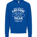 This Is What an Awesome Vicar Looks Like Mens Sweatshirt Jumper Royal Blue