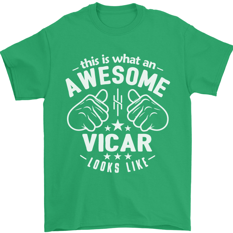 This Is What an Awesome Vicar Looks Like Mens T-Shirt Cotton Gildan Irish Green