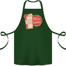 This Teacher Needs Coffee Funny Teaching Cotton Apron 100% Organic Forest Green