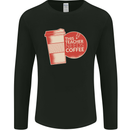 This Teacher Needs Coffee Funny Teaching Mens Long Sleeve T-Shirt Black