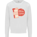 This Teacher Needs Coffee Funny Teaching Mens Sweatshirt Jumper White