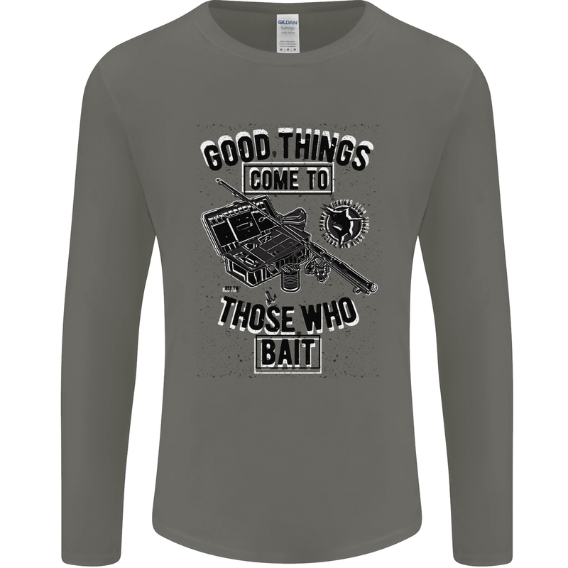 Those Who Bait Fishing Fisherman Funny Mens Long Sleeve T-Shirt Charcoal