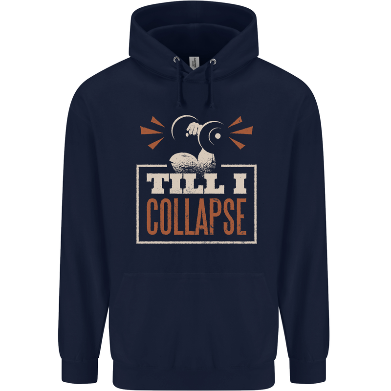 Till I collapse Gym Training Bodybuilding Childrens Kids Hoodie Navy Blue
