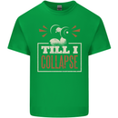 Till I collapse Gym Training Bodybuilding Kids T-Shirt Childrens Irish Green