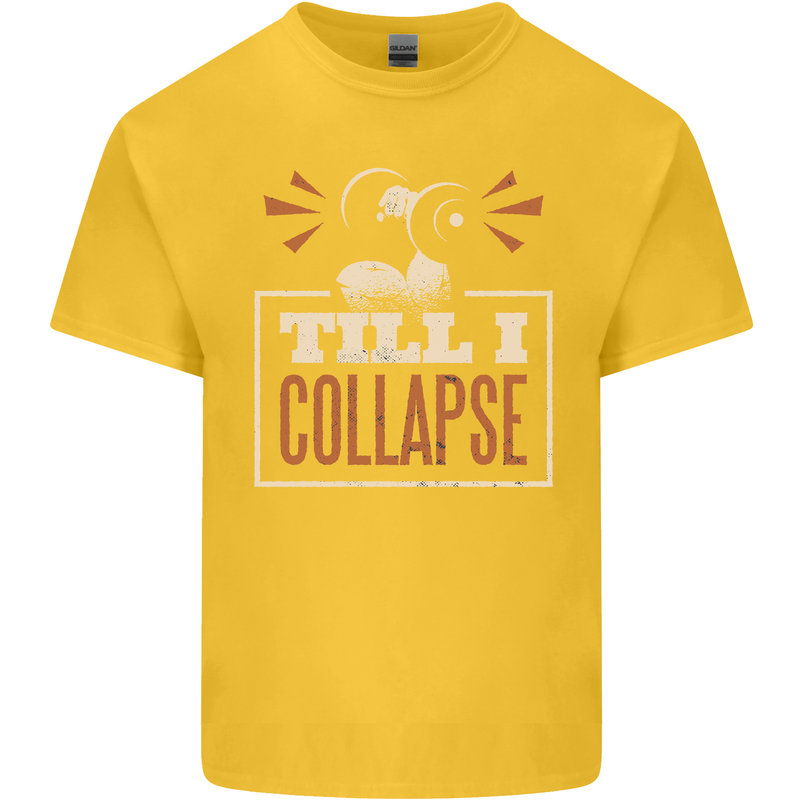 Till I collapse Gym Training Bodybuilding Kids T-Shirt Childrens Yellow