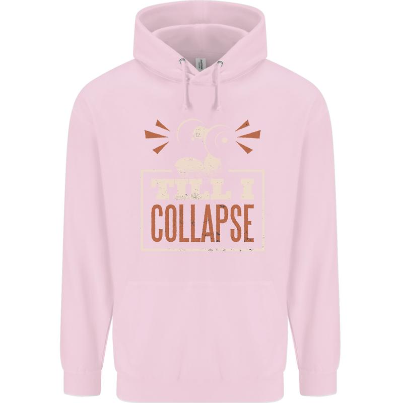 Till I collapse Gym Training Bodybuilding Mens 80% Cotton Hoodie Light Pink