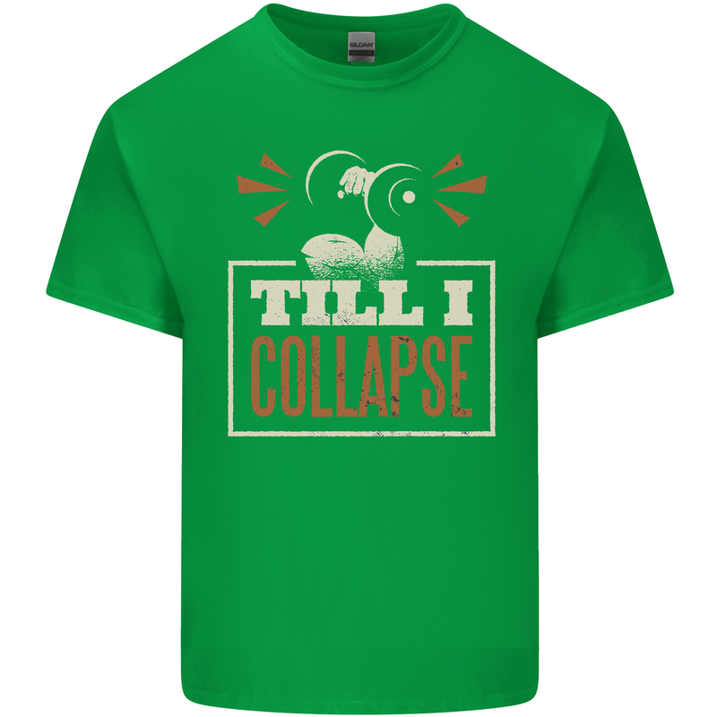 Till I collapse Gym Training Bodybuilding Mens Cotton T-Shirt Tee Top Irish Green