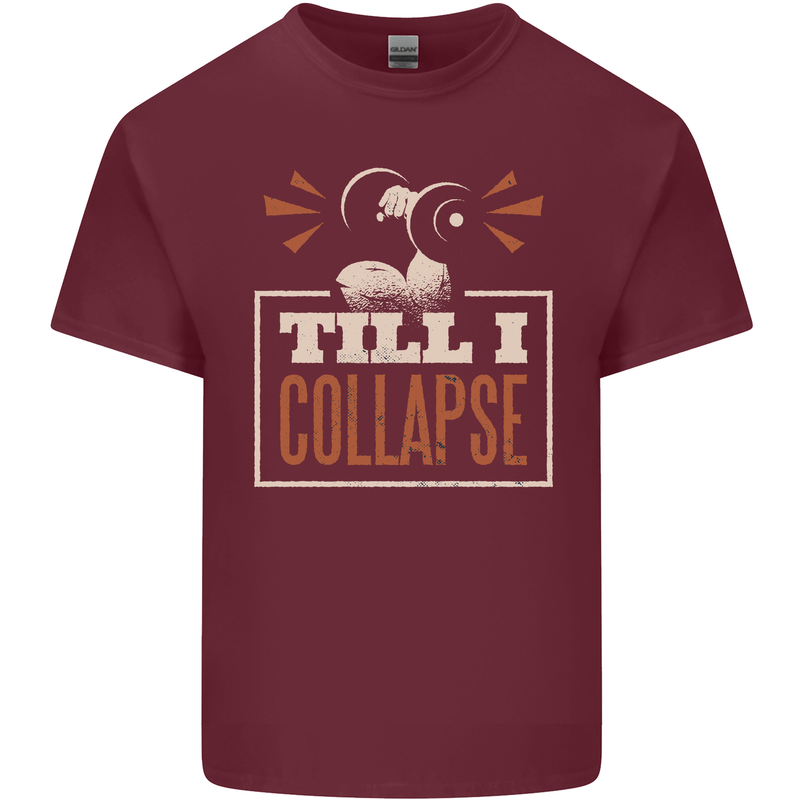 Till I collapse Gym Training Bodybuilding Mens Cotton T-Shirt Tee Top Maroon