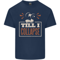 Till I collapse Gym Training Bodybuilding Mens Cotton T-Shirt Tee Top Navy Blue