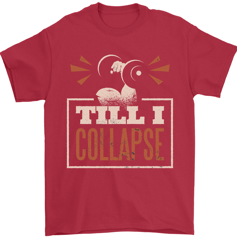 Till I collapse Gym Training Bodybuilding Mens T-Shirt 100% Cotton Red