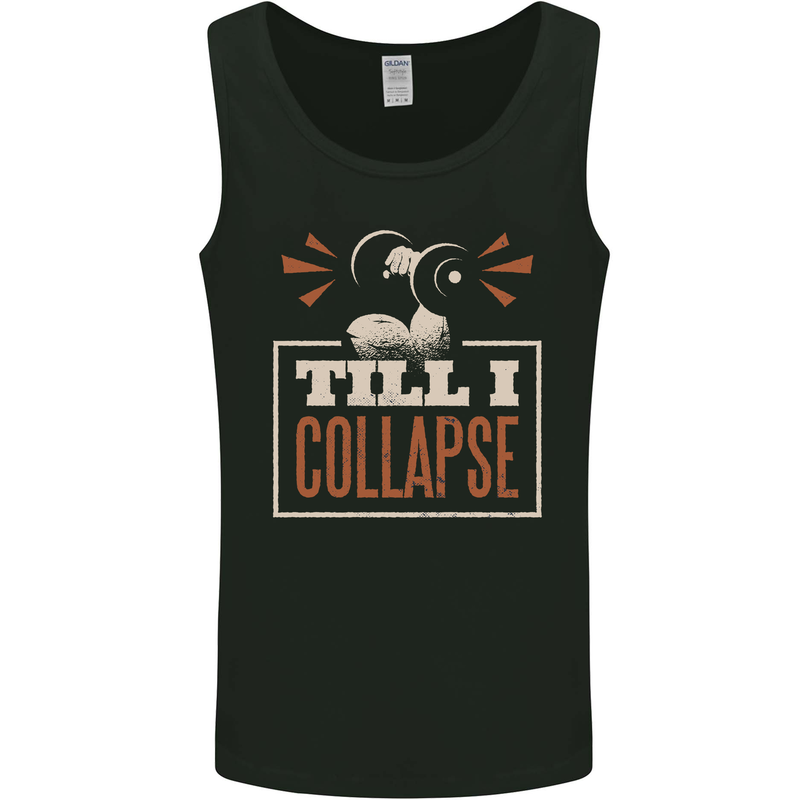 Till I collapse Gym Training Bodybuilding Mens Vest Tank Top Black