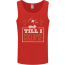 Till I collapse Gym Training Bodybuilding Mens Vest Tank Top Red